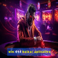 win 444 baixar aplicativo